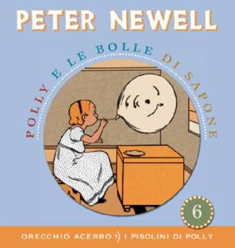 copertina del libro Polly e le bolle di sapone, di Peter Newell