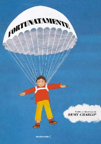 copertina del libro Fortunatamente N. E., di Remy Charlip