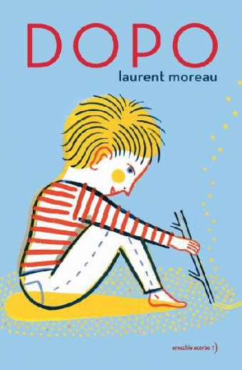 copertina del libro Dopo di Laurent Moreau