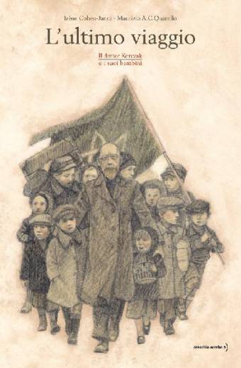 copertina del libro L'ultimo viaggio, di Irène Cohen-Janca e Maurizio A.C. Quarello
