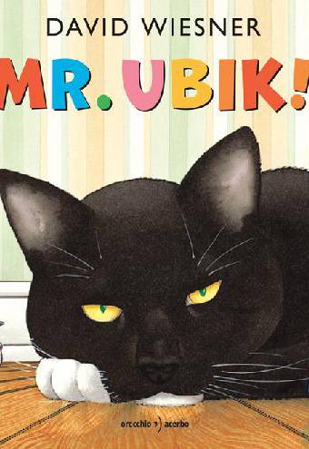 copertina del libro Mr. Ubik!, di David Wiesner