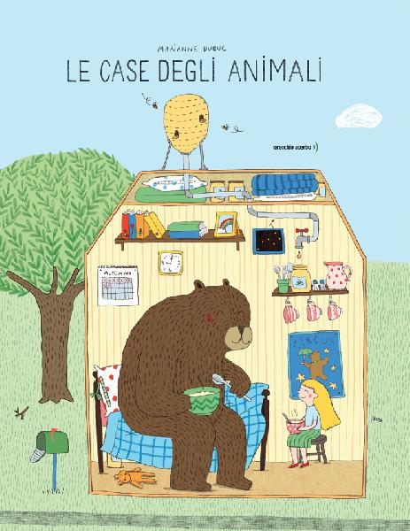 copertina del libro Le case degli animali, di Marianne Dubuc