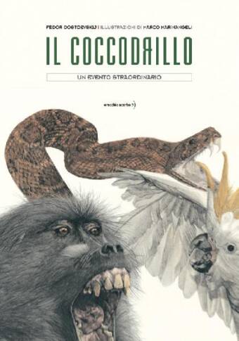 copertina del libro Il coccodrillo, di Fedor Dostoevskij e Marco Marinangeli