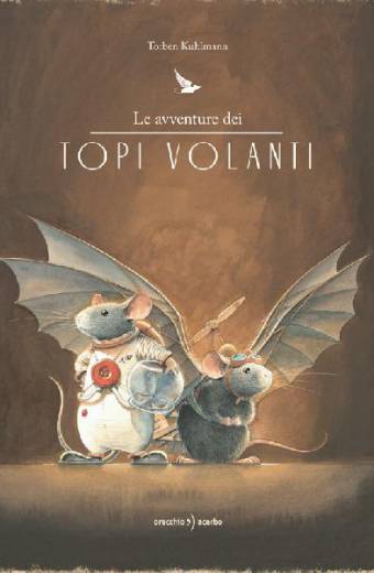 copertina del cofanetto Le avventure dei topi volanti, di Torben Kuhlmann