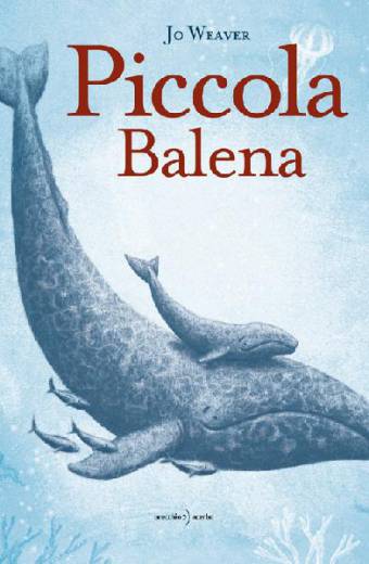 copertina del libro Piccola Balena, di Jo Weaver