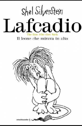 copertina del libro Lafcadio, di Shel Silverstein