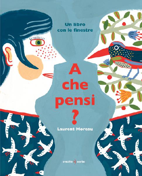 copertina del libro A che pensi? di Laurent Moreau