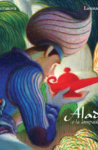 copertina del libro Aladino e la lampada magica di Nadia Terranova e Lorenzo Mattotti