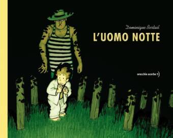 copertina del libro L'uomo notte, di Dominique Bertail