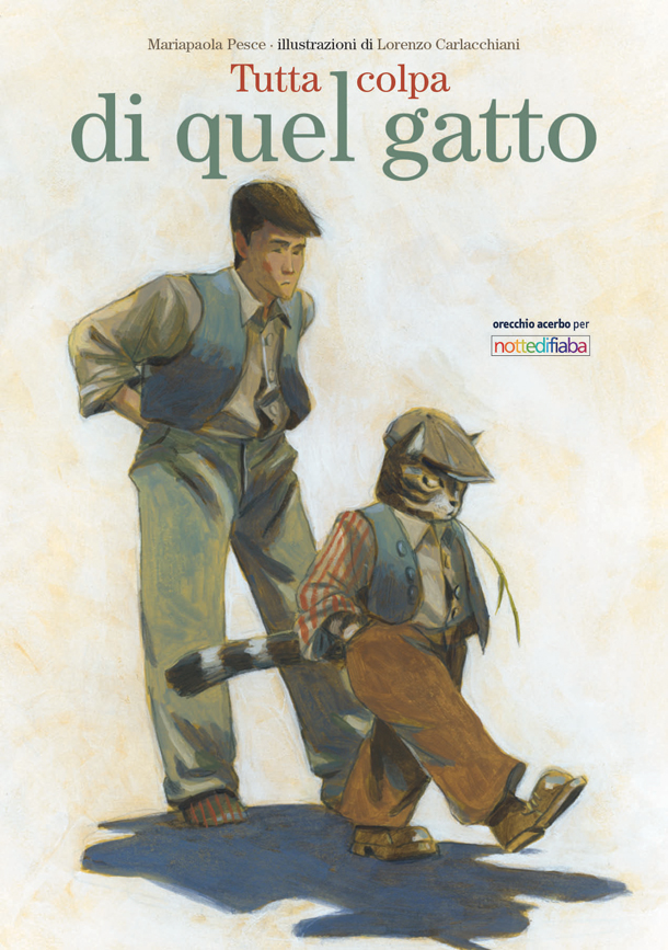 copertina del libro Tutta colpa di quel gatto, di Mariapaola Pesce e Lorenzo Carlacchiani