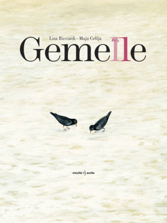 copertina del libro Gemelle, di Lisa Riccardi e Maja Celija