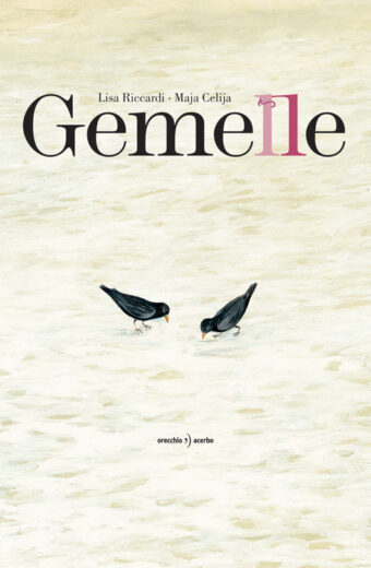 copertina del libro Gemelle, di Lisa Riccardi e Maja Celija