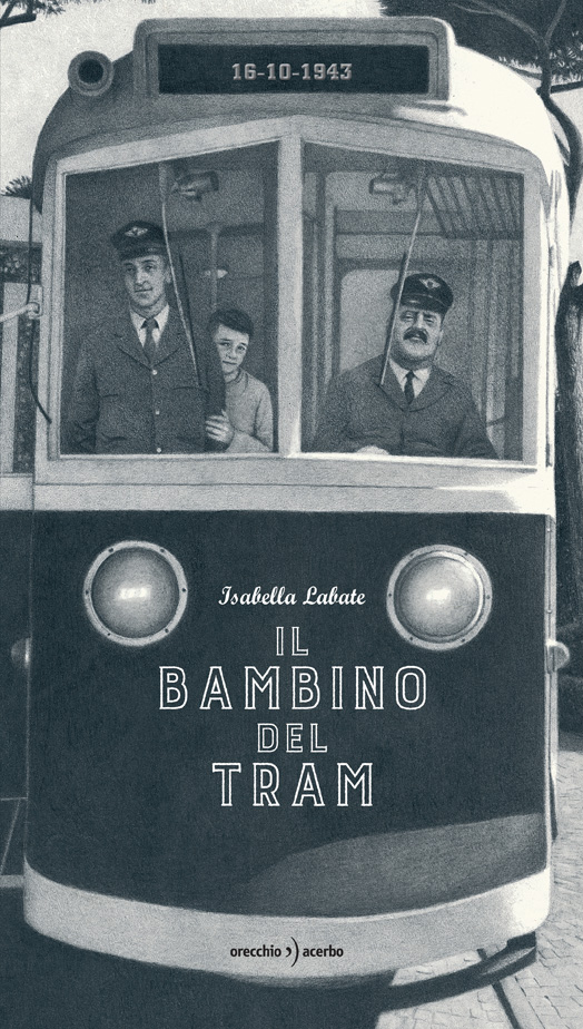 Il bambino del tram - Orecchio Acerbo