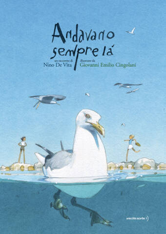 Andavano sempre là